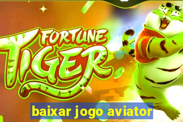 baixar jogo aviator